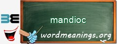 WordMeaning blackboard for mandioc